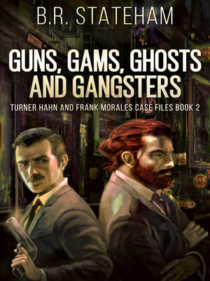 cover image of Guns, Gams, Ghosts and Gangsters